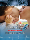 Cover image for Reunited by Their Baby